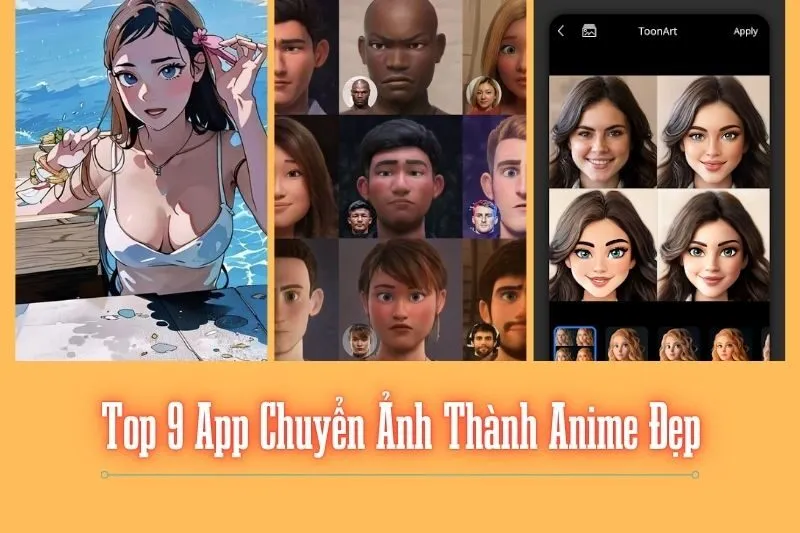 Top 9 App Chuyển Ảnh Thành Anime Đẹp Và Dễ Sử Dụng